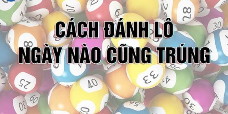 Các Phương pháp tính lô chuẩn đánh hàng ngày